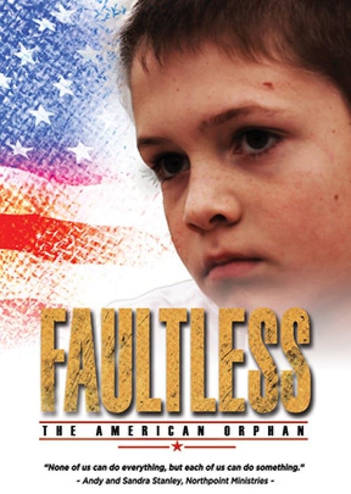 Faultless: The American Orphan 2014