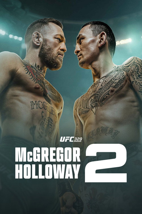 UFC 329: McGregor vs. Holloway 2 Poster