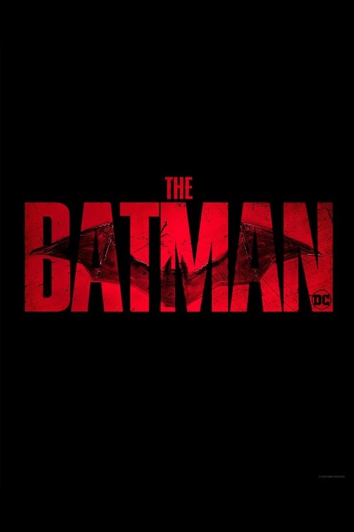 The Batman (2021) Guarda lo streaming di film completo online