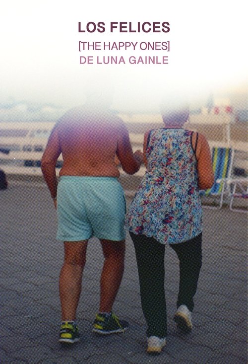 Los Felices poster