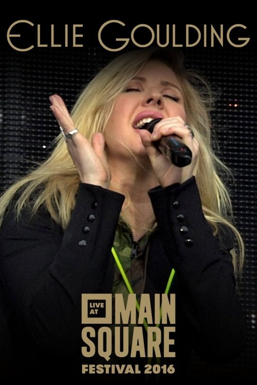 Ellie Goulding: Live at Main Square Festival Poster