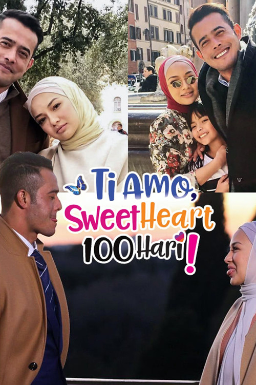 Ti Amo Sweetheart 100 Hari Poster