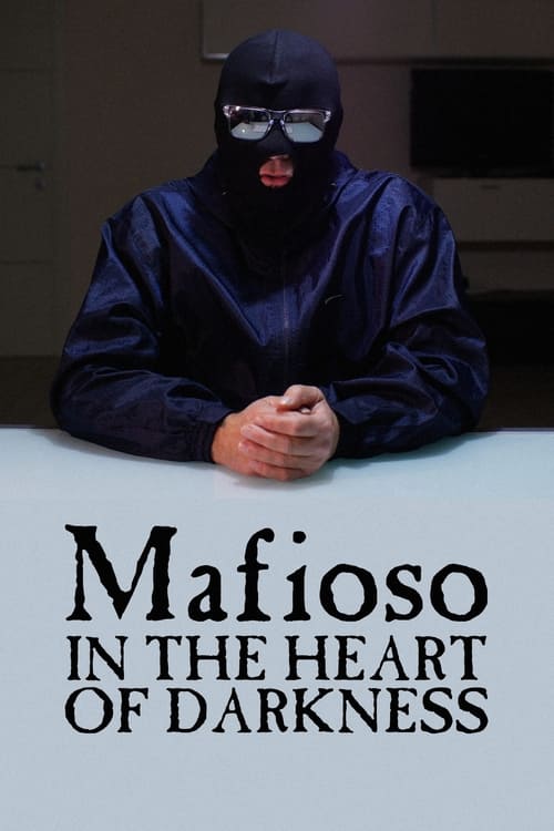 Mafioso%3A+In+the+Heart+of+Darkness