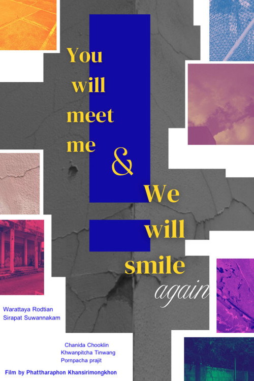 You will meet me and we will smile again poster 2