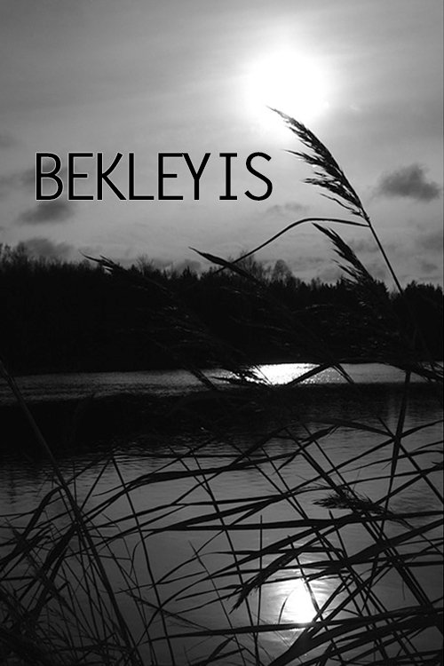Bekleyiş Poster