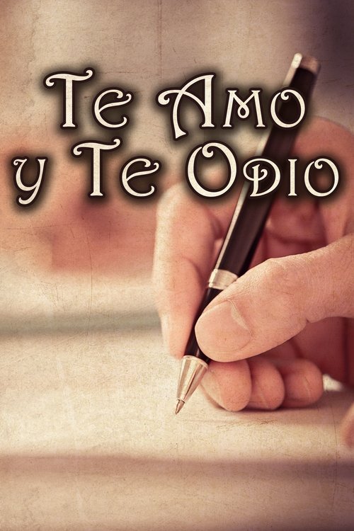 Te amo y te odio Poster