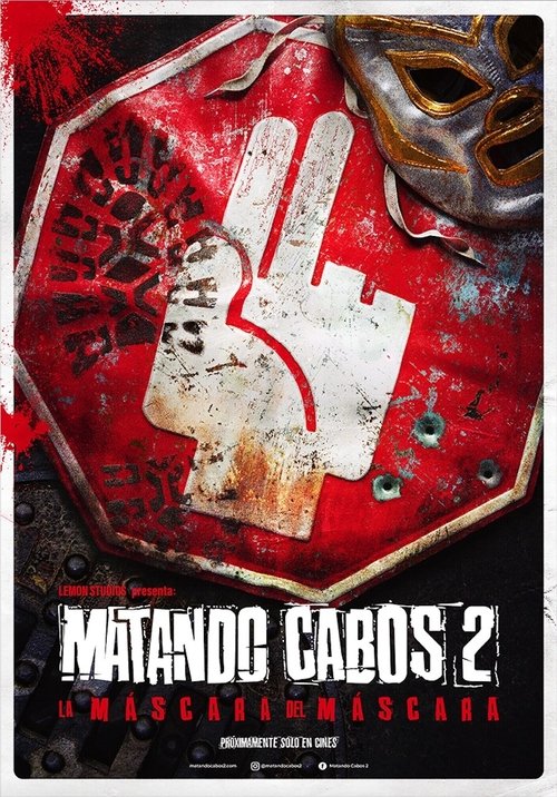 Matando Cabos 2, La Máscara del Máscara 2021