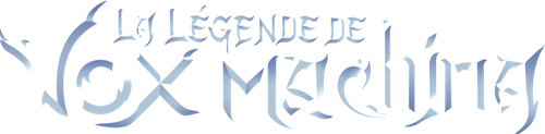 La légende de Vox Machina