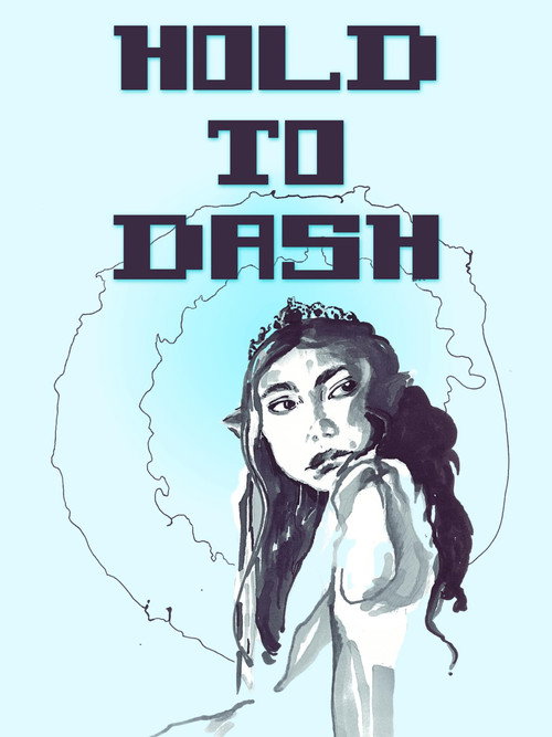 Hold to Dash poster 3