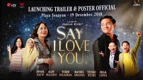 Say I Love You (2019) watch movies online free