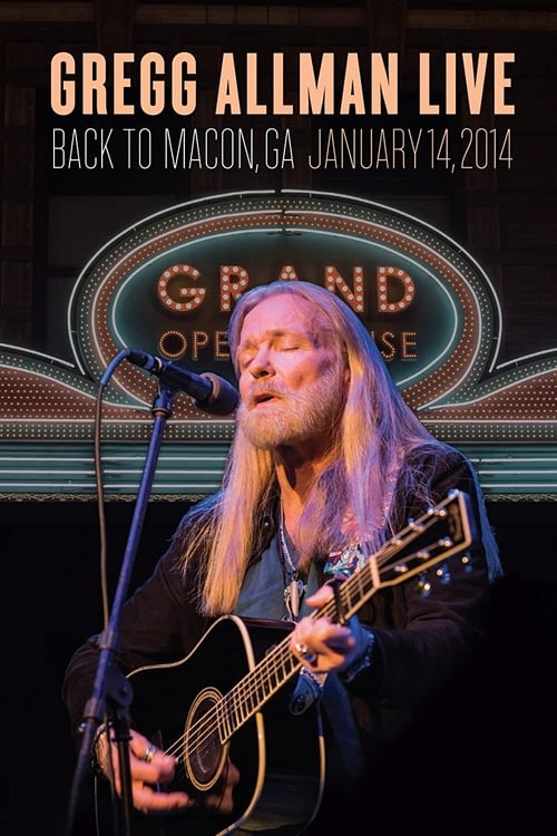 Gregg+Allman+Live%3A+Back+To+Macon%2C+GA