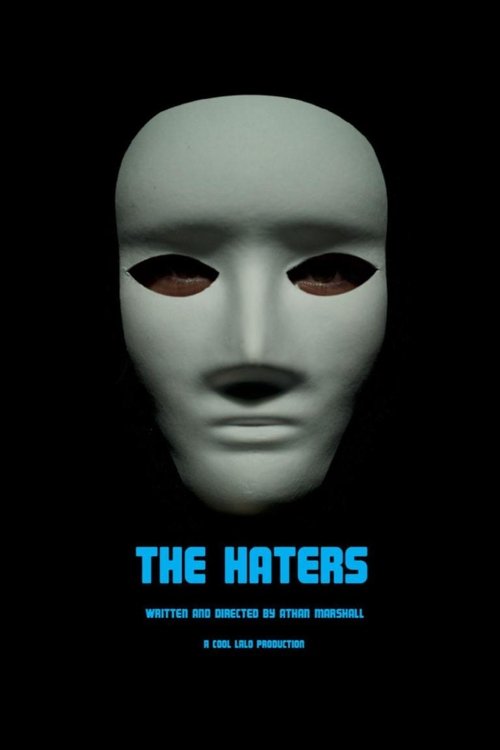 The Haters Poster