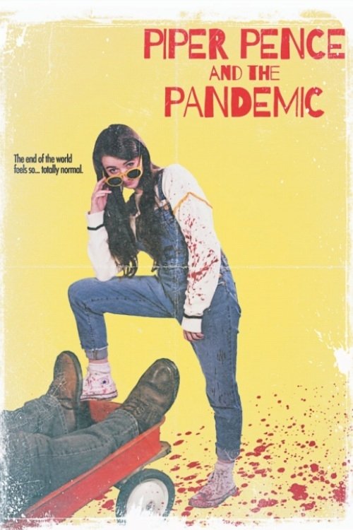 Piper Pence and the Pandemic Poster