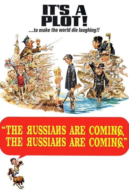 The Russians Are Coming, The Russians Are Coming