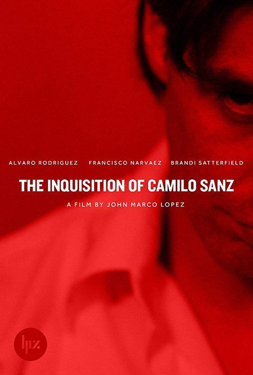The Inquisition of Camilo Sanz电影海报