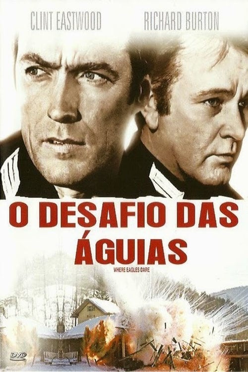 Assistir O Desafio das Águias (1968) filme completo dublado online em Portuguese