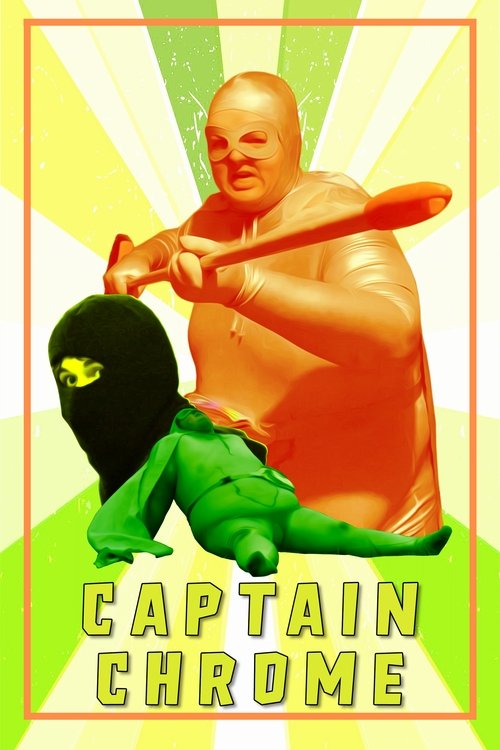 Captain Chrome Poster