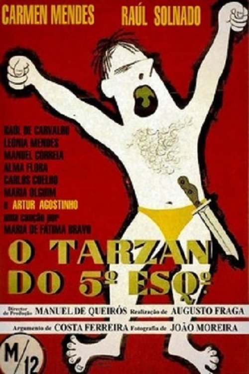 O Tarzan do 5º Esquerdo