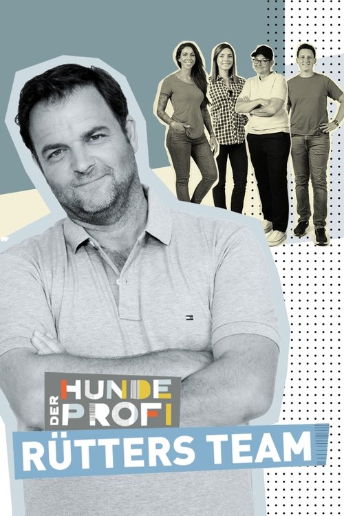 Der Hundeprofi – Rütters Team