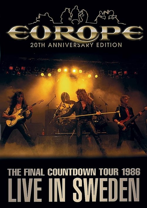 Europe: The Final Countdown Tour 1986: Live in Sweden – 20th Anniversary Edition Poster
