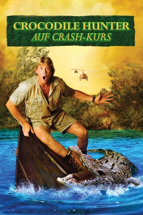 Crocodile Hunter - Auf Crashkurs Ganzer Film (2002) Stream Deutsch