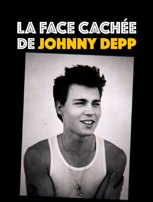 La face cach&eacute;e de Johnny Depp电影海报
