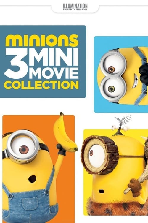 Minions%3A+3+Mini-Movie+Collection