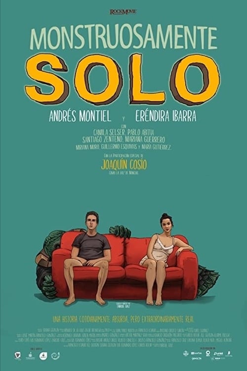 Watch Monstruosamente Solo (2021) Full Movie Online Free