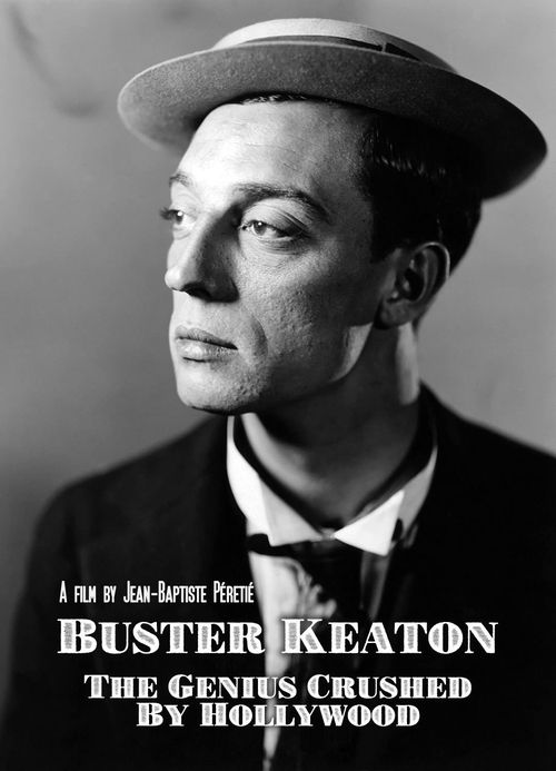 Buster+Keaton%3A+The+Genius+Destroyed+by+Hollywood