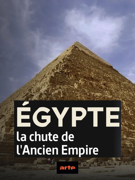 Égypte, la chute de l'Ancien Empire