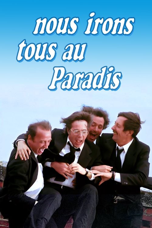 Nous irons tous au paradis poster