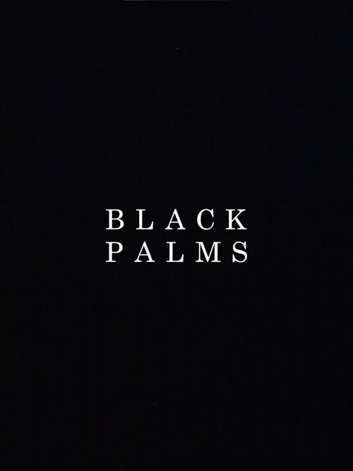Black Palms