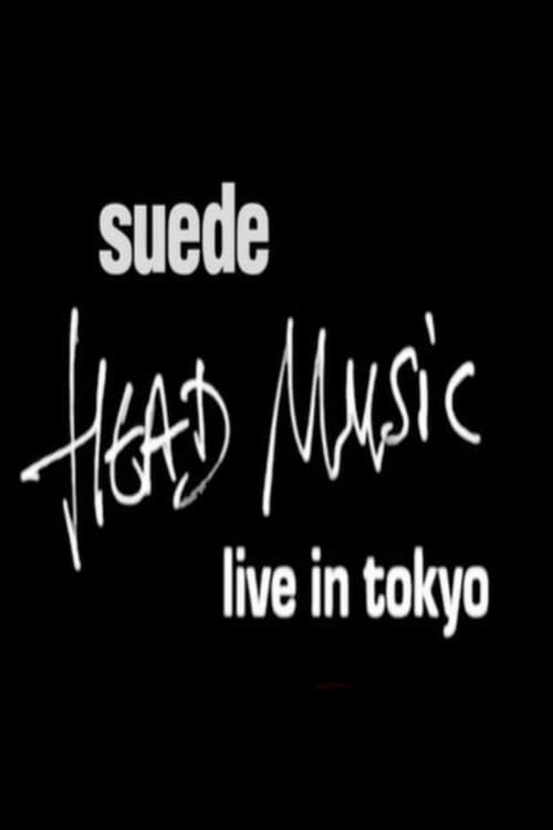 Suede+-+Head+Music%3A+Live+in+Tokyo+1999