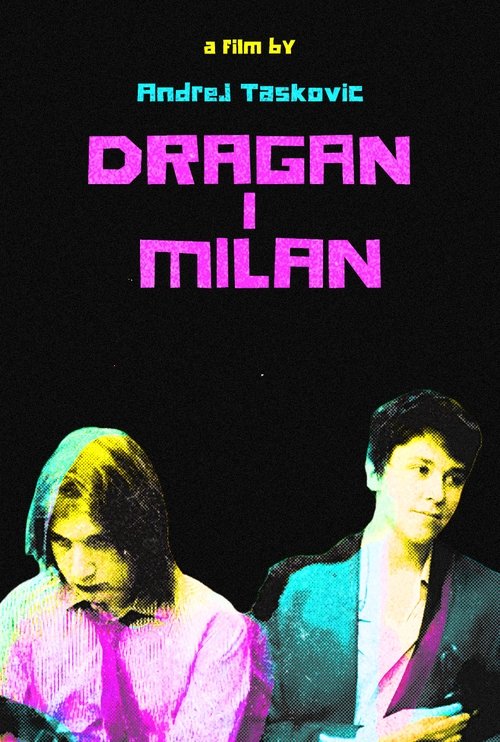 Dragan i Milan poster