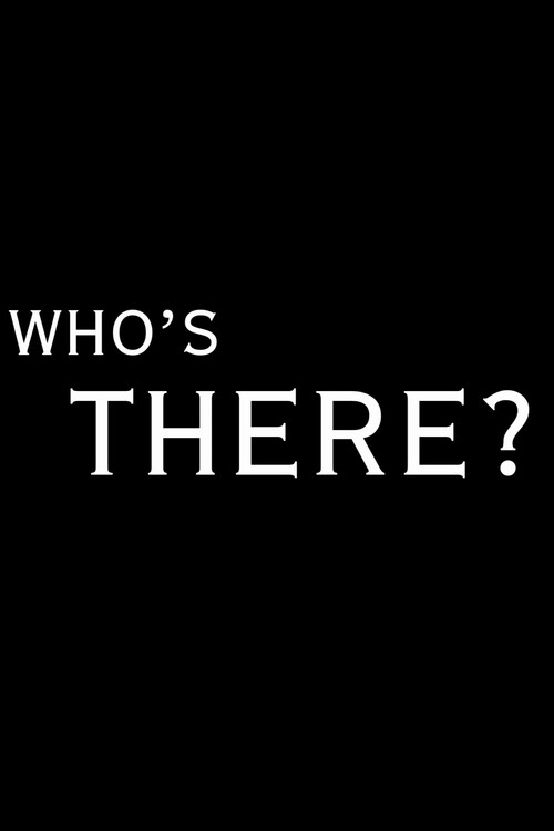 Who's There's poster