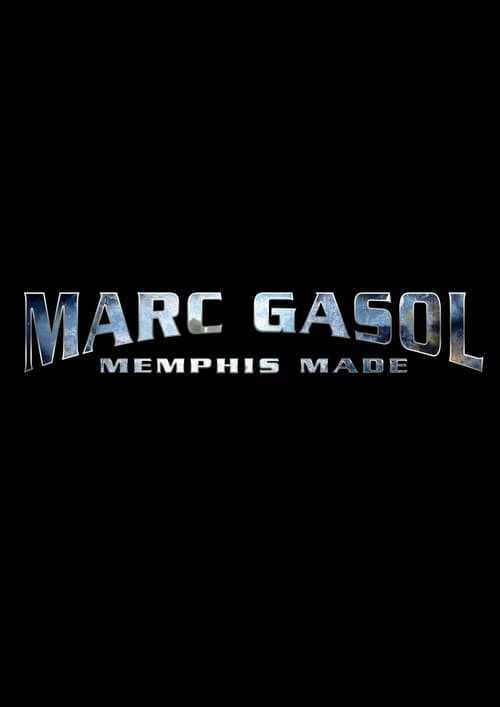 Marc+Gasol%3A+Memphis+Made