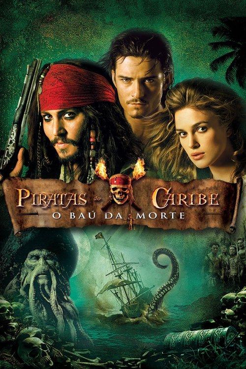 Assistir ! Piratas das Caraíbas: O Cofre do Homem Morto 2006 Filme Completo Dublado Online Gratis
