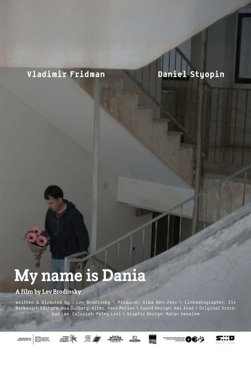 My Name Is Dania Poster