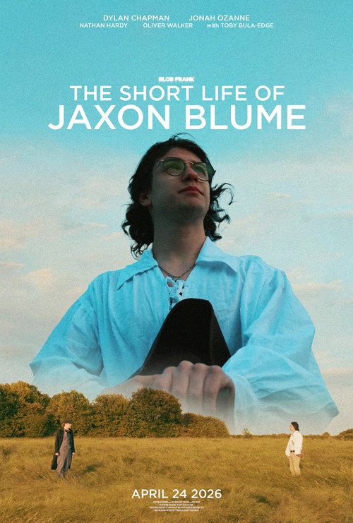 The Short Life Of Jaxon Blume电影海报