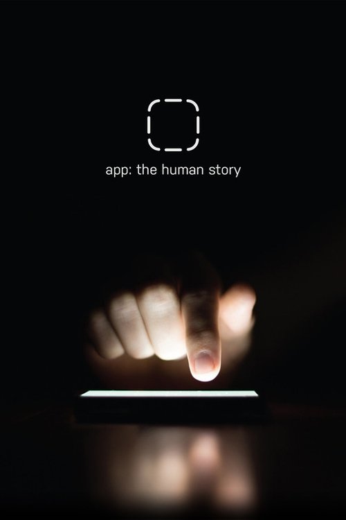 App%3A+The+Human+Story