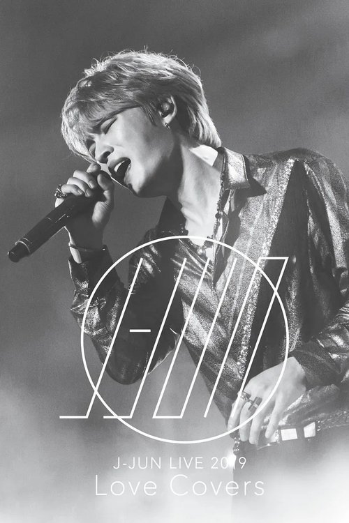 J-JUN LIVE 2019~Love Covers~ Poster