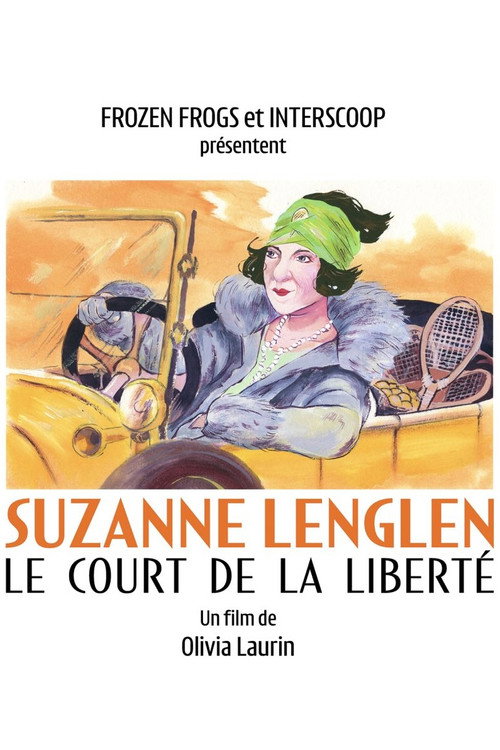 Suzanne Lenglen, le court de la libert&eacute;电影海报