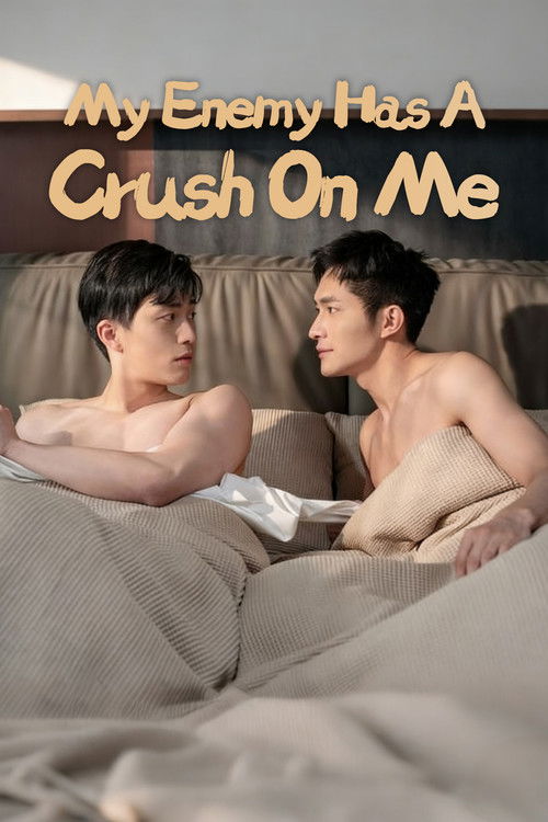 My Enemy Has a Crush on Me