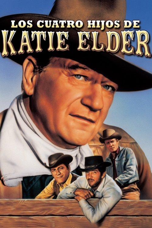 Los cuatro hijos de Katie Elder (1965) PelículA CompletA 1080p en LATINO espanol Latino