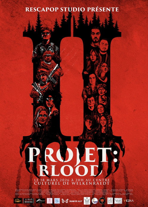 Projet : Blood - Partie II电影海报