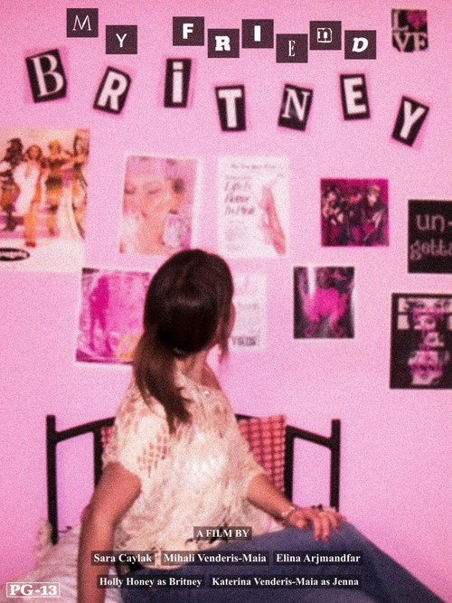 My Friend Britney电影海报