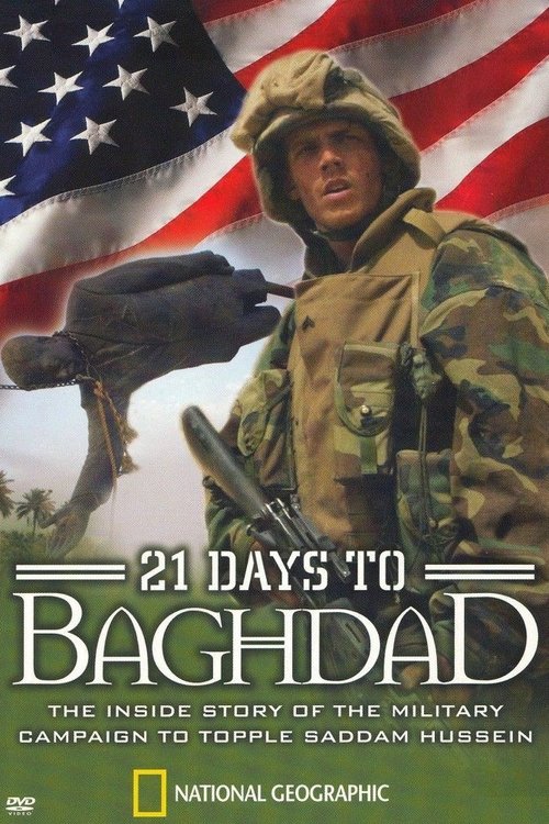 National Geographic: 21 Days To Baghdad (2003) PelículA CompletA 1080p en LATINO espanol Latino