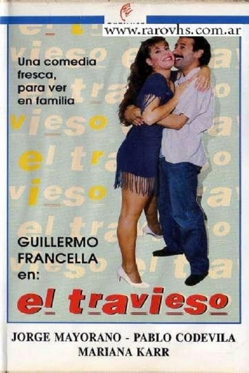 Regarder El Travieso (1991) le film en streaming complet en ligne