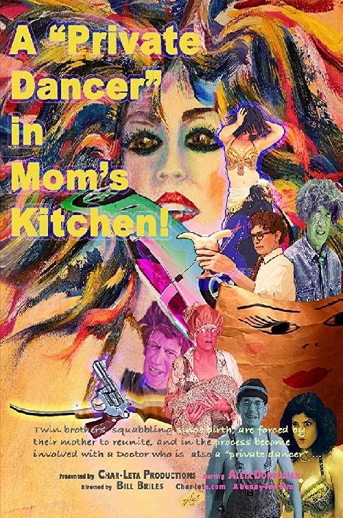 A “Private Dancer” in Mom’s Kitchen (2020) Ver Pelicula Completa Streaming Online