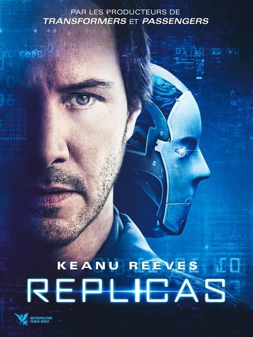 Replicas (2018) Film complet HD Anglais Sous-titre